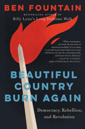 Cover of the book Beautiful Country Burn Again by Samantha Harvey