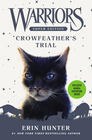 Cover of the book Warriors Super Edition: Crowfeather's Trial by Jimmy Barnes