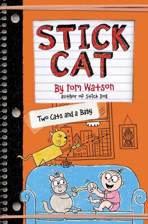 bigCover of the book Stick Cat: Two Cats and a Baby by 