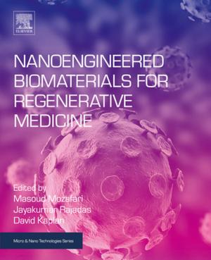 Cover of the book Nanoengineered Biomaterials for Regenerative Medicine by 