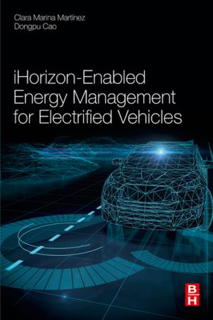 Cover of the book iHorizon-Enabled Energy Management for Electrified Vehicles by Gernot H. Gessinger