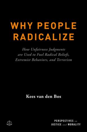 Cover of the book Why People Radicalize by 
