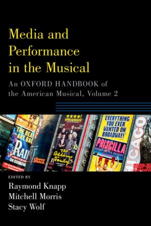 Cover of the book Media and Performance in the Musical by Jonathon Green
