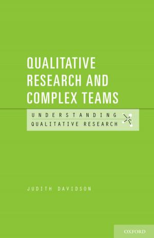 Cover of the book Qualitative Research and Complex Teams by Susan E. Lederer