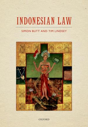 Cover of the book Indonesian Law by Stefan Graf, Franz Dirnberger, Andreas Gaß