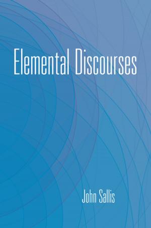 Cover of the book Elemental Discourses by Elinor Fuchs