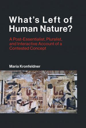 Cover of the book What's Left of Human Nature? by Thomas Haigh, Mark Priestley, Crispin Rope