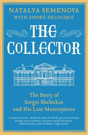 Cover of the book The Collector by Lin Noueihed, Alex Warren