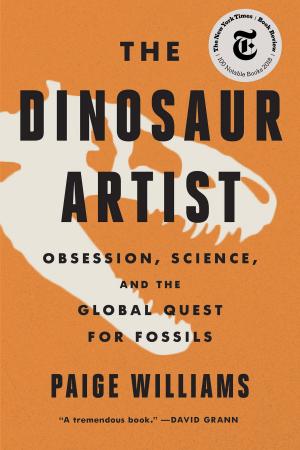 Cover of the book The Dinosaur Artist by Richard Smith