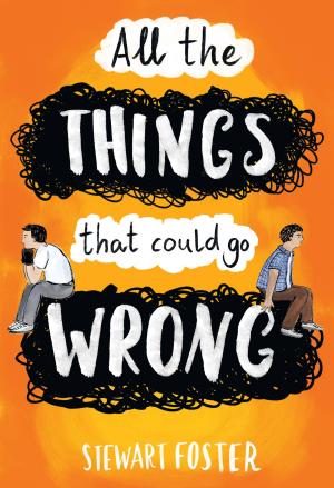 Cover of the book All the Things That Could Go Wrong by Todd Parr
