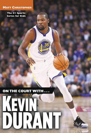 Cover of the book On the Court with...Kevin Durant by Aaron Hartzler