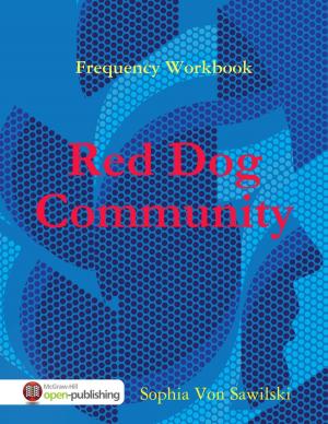 Cover of the book Frequency Workbook: Red Dog, Community by Jennifer P. Tanabe