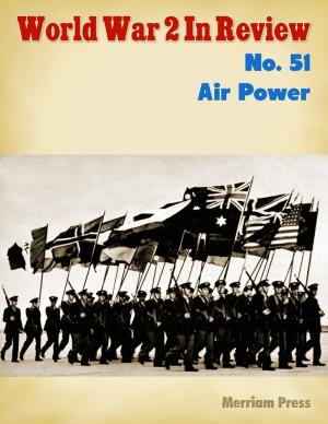 Cover of the book World War 2 In Review No. 51: Air Power by Doreen Milstead