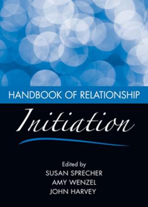 Cover of the book Handbook of Relationship Initiation by Paul Woods