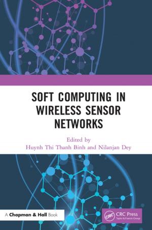 Cover of the book Soft Computing in Wireless Sensor Networks by R.A. Mackay, W. Henderson