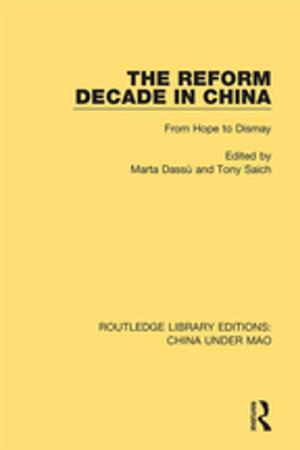 Cover of the book The Reform Decade in China by Claudia Mitchell, Sandra Weber