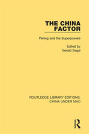 Cover of the book The China Factor by J. A. Hobson