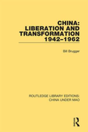 Book cover of China: Liberation and Transformation 1942-1962