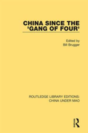 Cover of the book China Since the 'Gang of Four' by 