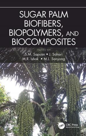 Cover of the book Sugar Palm Biofibers, Biopolymers, and Biocomposites by Bruce Alberts