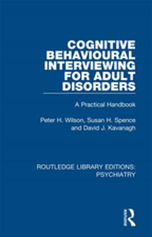 Book cover of Cognitive Behavioural Interviewing for Adult Disorders