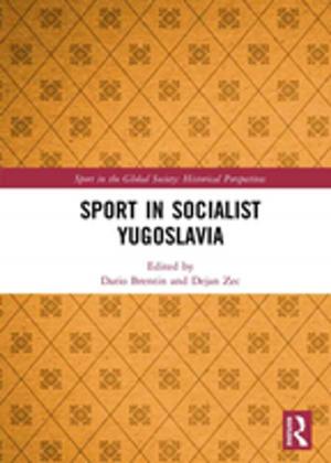 Cover of the book Sport in Socialist Yugoslavia by Rudd E. Margaret