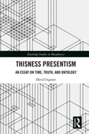 Cover of the book Thisness Presentism by Angela Condello, Maurizio Ferraris, John Rogers Searle