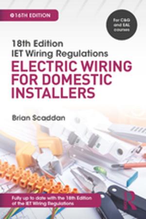 Cover of the book IET Wiring Regulations: Electric Wiring for Domestic Installers, 16th ed by James Douglas