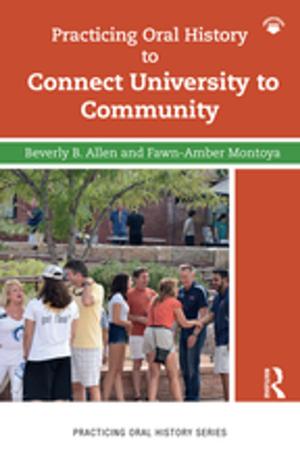 Cover of the book Practicing Oral History to Connect University to Community by Andrea Mura