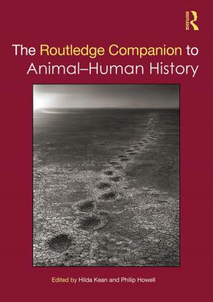Cover of The Routledge Companion to Animal-Human History