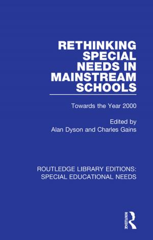 Cover of the book Rethinking Special Needs in Mainstream Schools by Philip Gosse