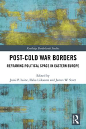 Cover of the book Post-Cold War Borders by Antonio Vazquez-Barquero