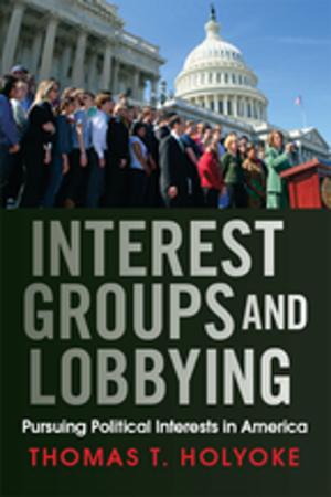 Cover of the book Interest Groups and Lobbying by Susan Kavaler-Adler