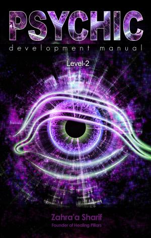 Book cover of A Practical Manual for Psychic Development: Level 2