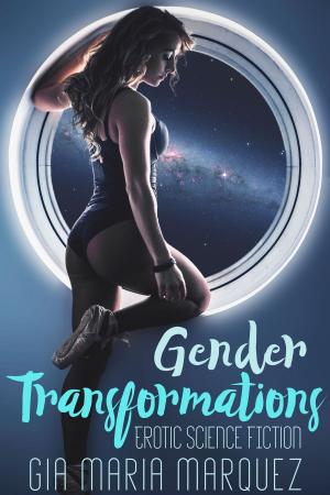 Cover of the book Gender Transformations: Erotic Science Fiction by G.R. Richards