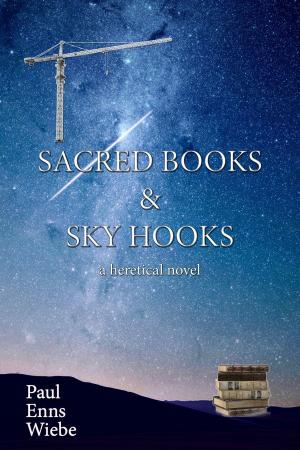 Book cover of Sacred Books & Sky Hooks