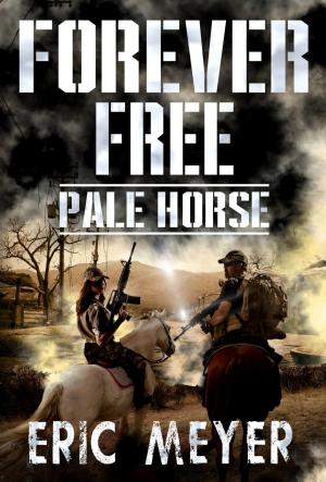 Book cover of Pale Horse (Forever Free Book 6)