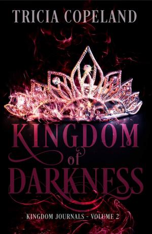 Cover of the book Kingdom of Darkness by Kristin Ward
