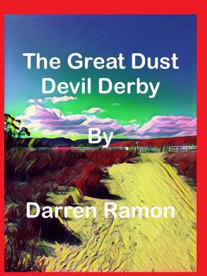 Cover of the book The Great Dust Devil Derby by Gil Keough