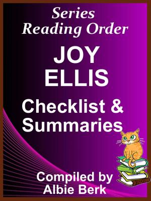 Cover of the book Joy Ellis: Series Reading Order - with Summaries & Checklist by JH Gordon