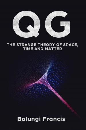 Cover of QG: The strange theory of Space,Time and Matter