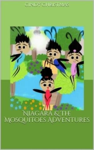Cover of the book Niagara & The Mosquitoes Adventures by Martin Malto, traditional