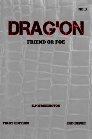 Book cover of Drag'on: Friend Or Foe