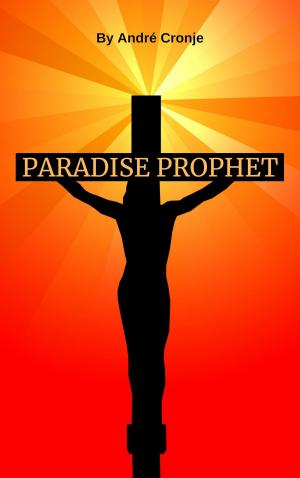 Cover of the book Paradise Prophet by Frank Christian