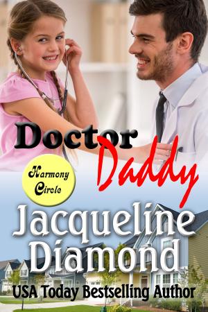 Cover of the book Doctor Daddy: A Medical Romance by Amy Patt