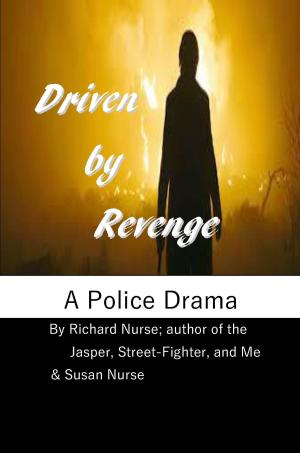 Cover of the book Driven by Revenge by Jerriann Law
