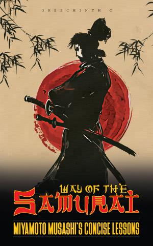 Book cover of Way of the Samurai: Miyamoto Musashi’s Concise Lessons
