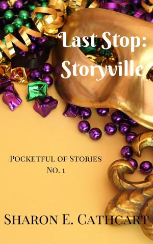 Book cover of Last Stop: Storyville