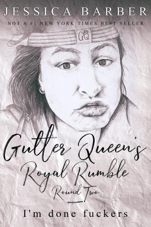 Book cover of Gutter Queen's Royal Rumble: Round Two