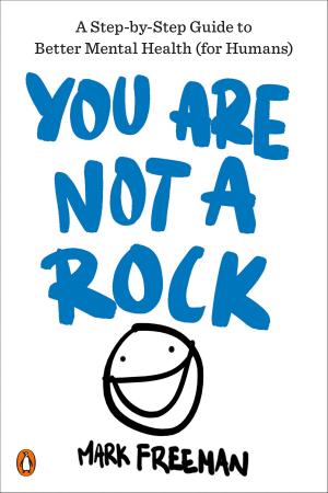 Cover of the book You Are Not a Rock by Melissa de la Cruz